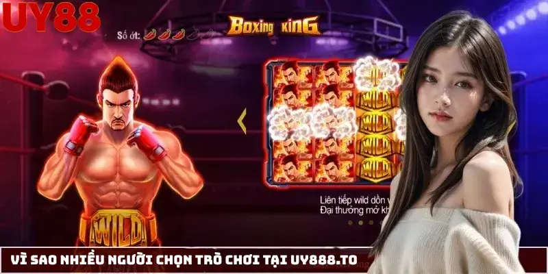 Vì Sao Nhiều Người Chọn Trò Chơi Tại Uy888.to
